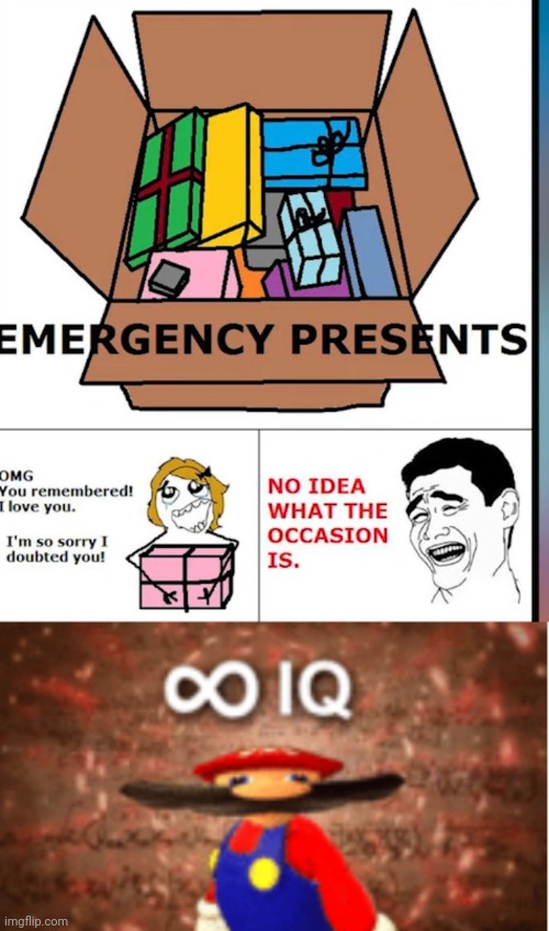 Emergency presents | image tagged in infinite iq | made w/ Imgflip meme maker