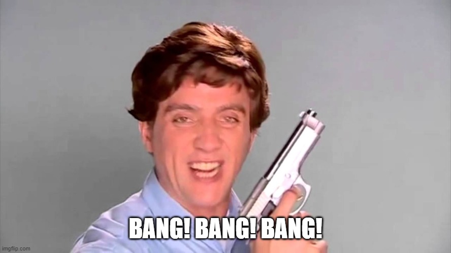 Kitchen gun | BANG! BANG! BANG! | image tagged in kitchen gun | made w/ Imgflip meme maker