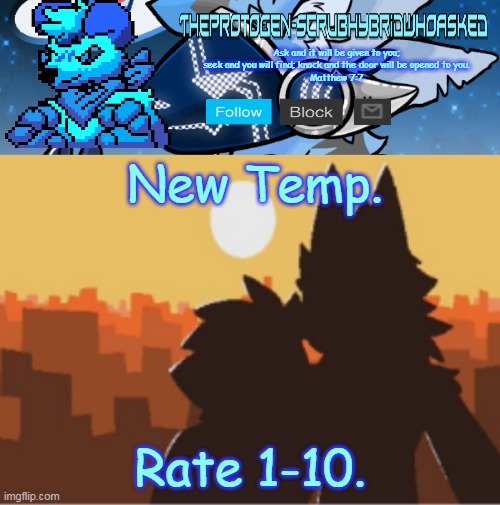 changed sunset template | New Temp. Rate 1-10. | image tagged in changed sunset template | made w/ Imgflip meme maker