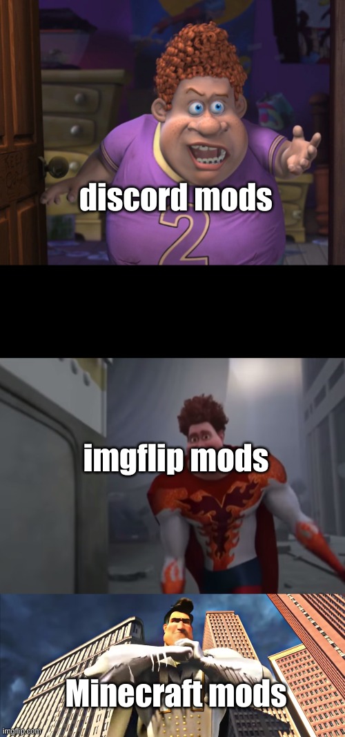 Snotty Boy Glow Up with Metro Man |  discord mods; imgflip mods; Minecraft mods | image tagged in snotty boy glow up with metro man | made w/ Imgflip meme maker