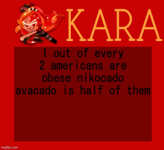 j | 1 out of every 2 americans are obese nikocado avacado is half of them | image tagged in j | made w/ Imgflip meme maker