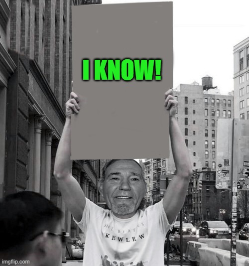 I KNOW! | image tagged in temp-temp | made w/ Imgflip meme maker