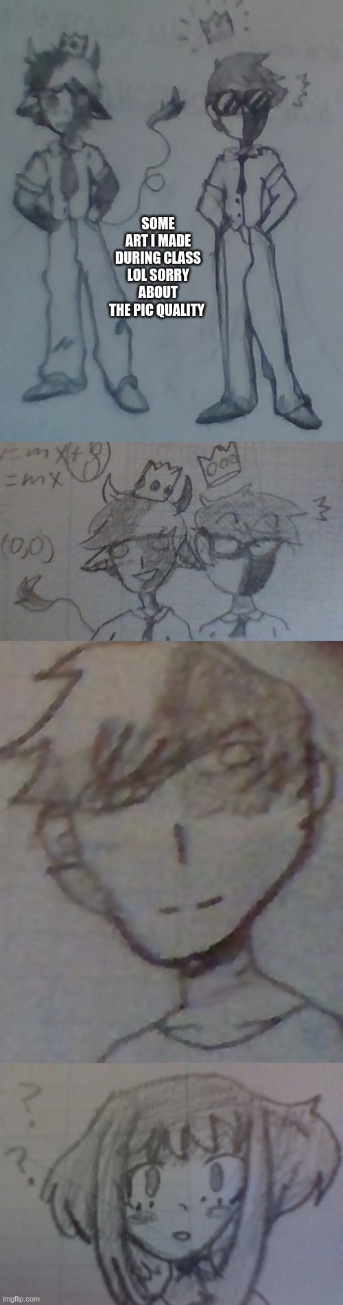 (wallhammer: cool) | SOME ART I MADE DURING CLASS LOL SORRY ABOUT THE PIC QUALITY | made w/ Imgflip meme maker