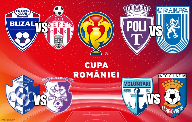 My Romanian Cup Quarter-Finals Draw Prediction | VS; VS; VS; VS | image tagged in memes,fotbal,cup,romania,craiova,poli timisoara | made w/ Imgflip meme maker