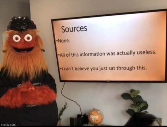 No sources puppet | image tagged in no sources puppet | made w/ Imgflip meme maker