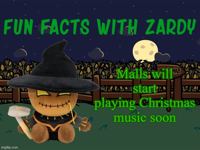 Everyone set your death watches | Malls will start playing Christmas music soon | made w/ Imgflip meme maker