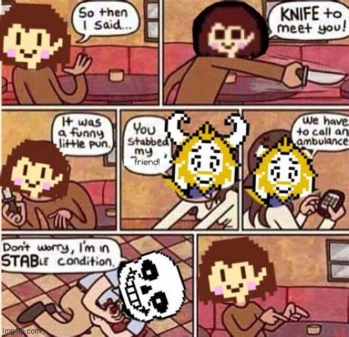 Still loyal to the puns even when he's dying. | made w/ Imgflip meme maker