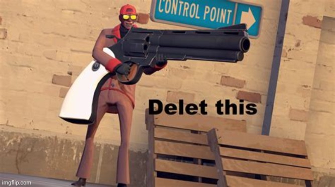 Delet this | image tagged in delet this | made w/ Imgflip meme maker