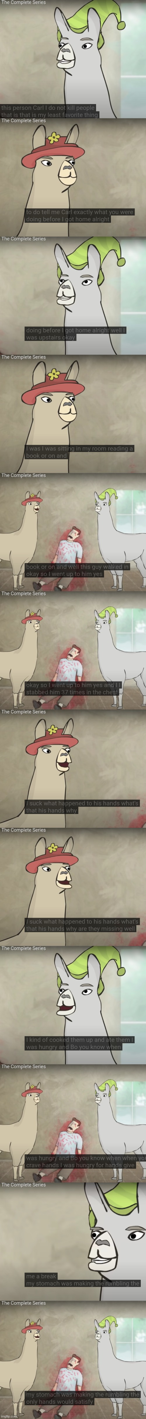 the single best scene in history | image tagged in llamas with hats,carl,funny,dark humor,comics/cartoons,violence | made w/ Imgflip meme maker
