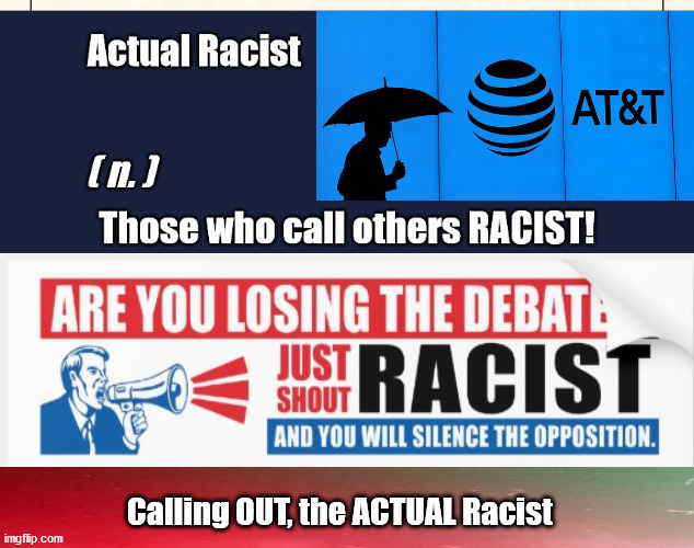 ACTUAL Racism | image tagged in progressive,evil,actual racism,democrats,beta male | made w/ Imgflip meme maker