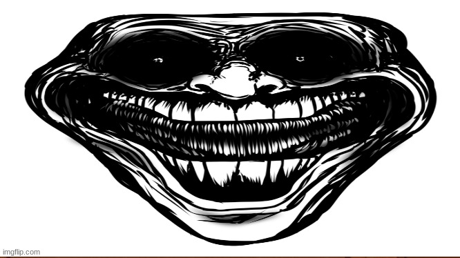 creepy trollface Meme Generator - Imgflip