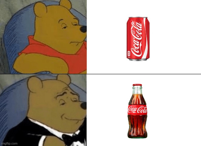 Tuxedo Winnie The Pooh | image tagged in memes,tuxedo winnie the pooh | made w/ Imgflip meme maker