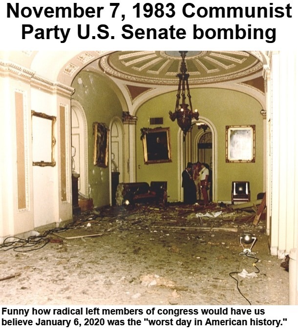 November 7, 1983 radical left Bombing of the U.S. Capitol | image tagged in crush the commies,radical left,senate bombing,bomber,liberal hypocrisy,unamerican activities | made w/ Imgflip meme maker