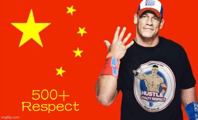 John Xina 500 Respect Bill | image tagged in john xina | made w/ Imgflip meme maker