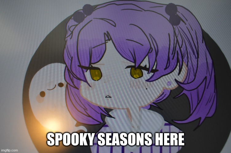 spooky seasons | SPOOKY SEASONS HERE | image tagged in art | made w/ Imgflip meme maker