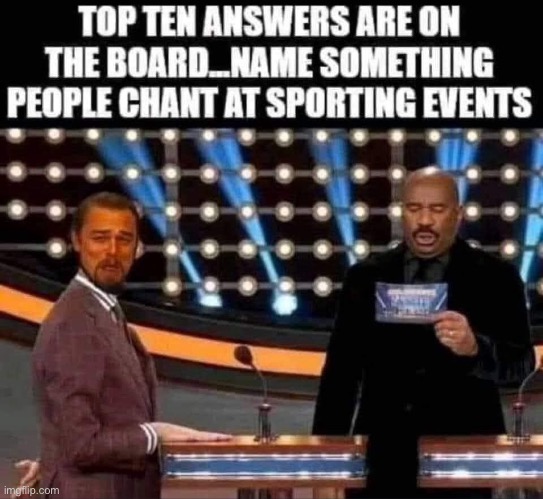 Survey Says... | image tagged in lets go,funny memes | made w/ Imgflip meme maker