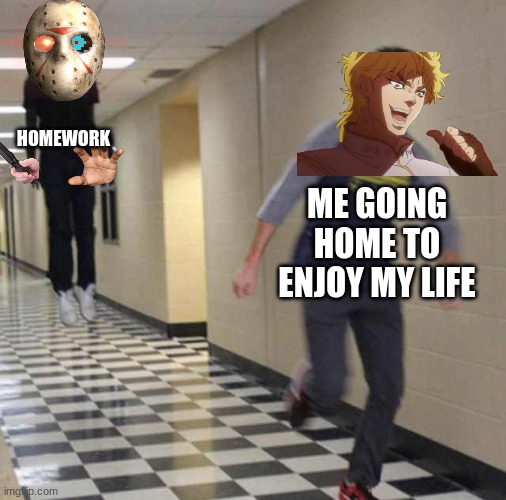 GOTTA GO FAST! | HOMEWORK; ME GOING HOME TO ENJOY MY LIFE | image tagged in floating boy chasing running boy | made w/ Imgflip meme maker