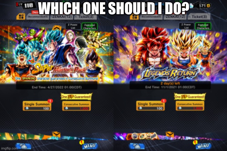WHICH ONE SHOULD I DO? | made w/ Imgflip meme maker