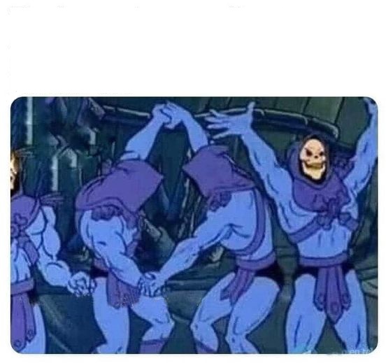 High Quality Skeletor all my things Blank Meme Template