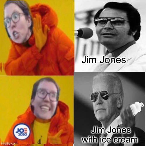 Joe Jones | Jim Jones; Jim Jones with ice cream | image tagged in jim jones,memes,joe biden,politics lol | made w/ Imgflip meme maker
