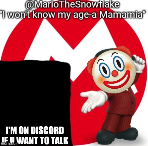 MarioTheSnowflake's Announcement temple (Gift by Sauce) | I'M ON DISCORD IF U WANT TO TALK | image tagged in mariothesnowflake's announcement temple gift by sauce | made w/ Imgflip meme maker