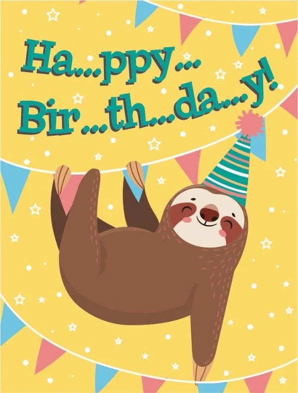 sloth birthday Blank Meme Template