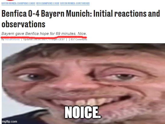 69 minutes | NOICE. | image tagged in 69,bayern munich | made w/ Imgflip meme maker