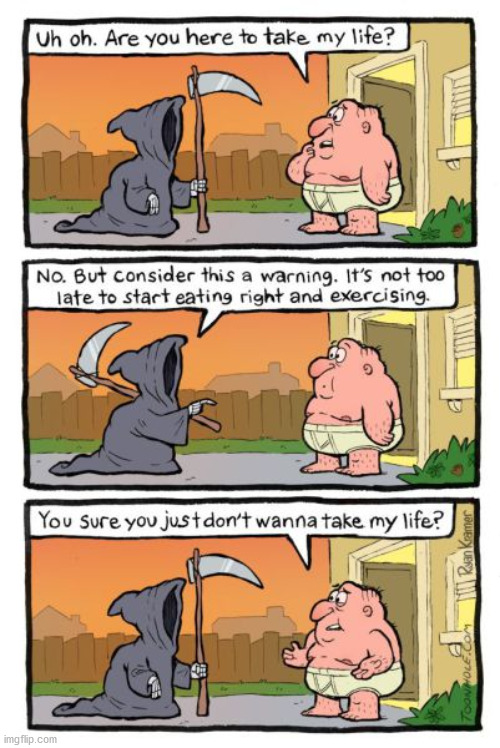 Death comes for a visit | image tagged in comics/cartoons | made w/ Imgflip meme maker