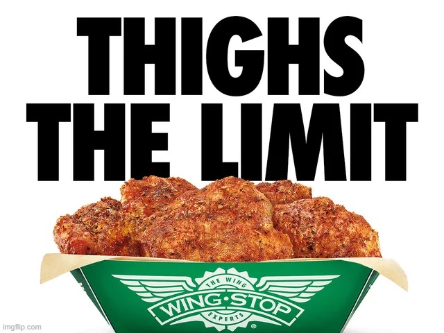 wingstop got the right idea ( ͡° ͜ʖ ͡°) | made w/ Imgflip meme maker
