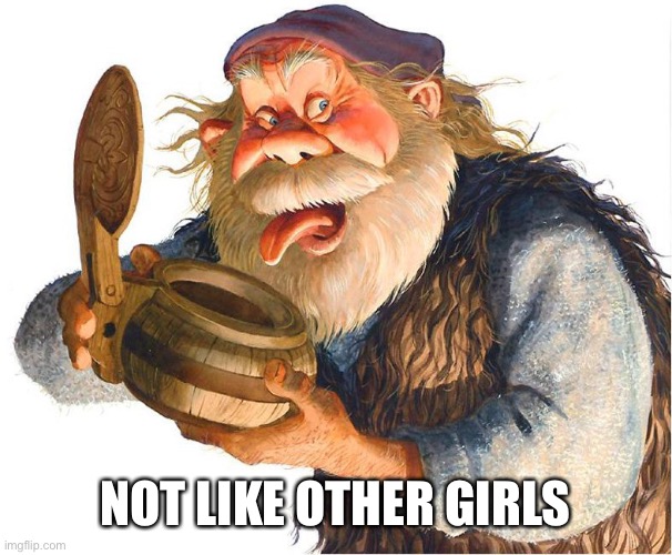 HAHAHA | NOT LIKE OTHER GIRLS | image tagged in yule lad | made w/ Imgflip meme maker