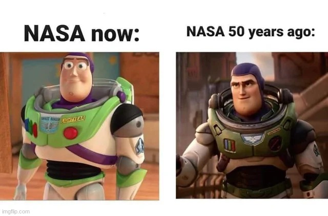 image tagged in memes,repost,buzz lightyear,nasa | made w/ Imgflip meme maker