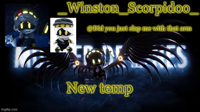 Winston’s murder drone temp | New temp | image tagged in winston s murder drone temp | made w/ Imgflip meme maker