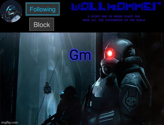 wallhammer | Gm | image tagged in wallhammer | made w/ Imgflip meme maker