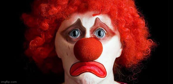 sad-clown | image tagged in sad-clown | made w/ Imgflip meme maker
