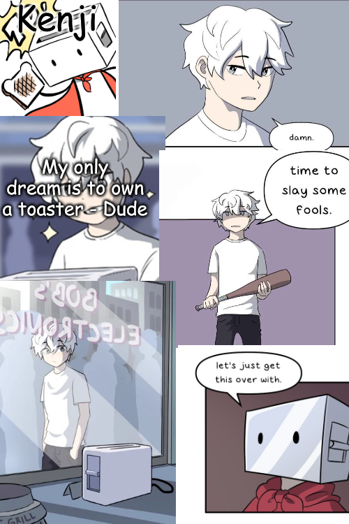 bad toaster dude temp Blank Meme Template