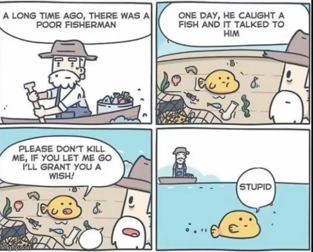 Never trust the fishes | image tagged in comics | made w/ Imgflip meme maker