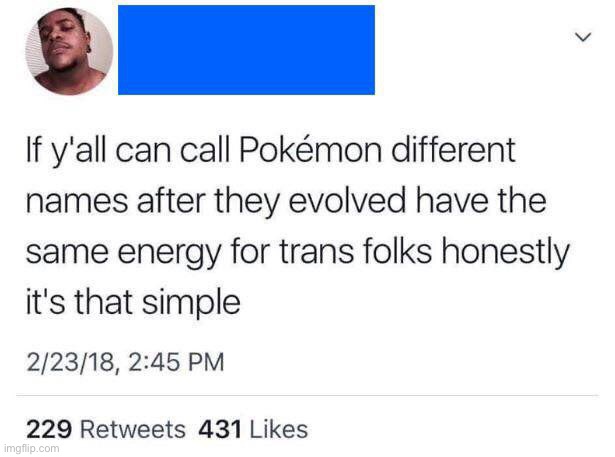 *generic title here* | image tagged in pokemon,transgender | made w/ Imgflip meme maker