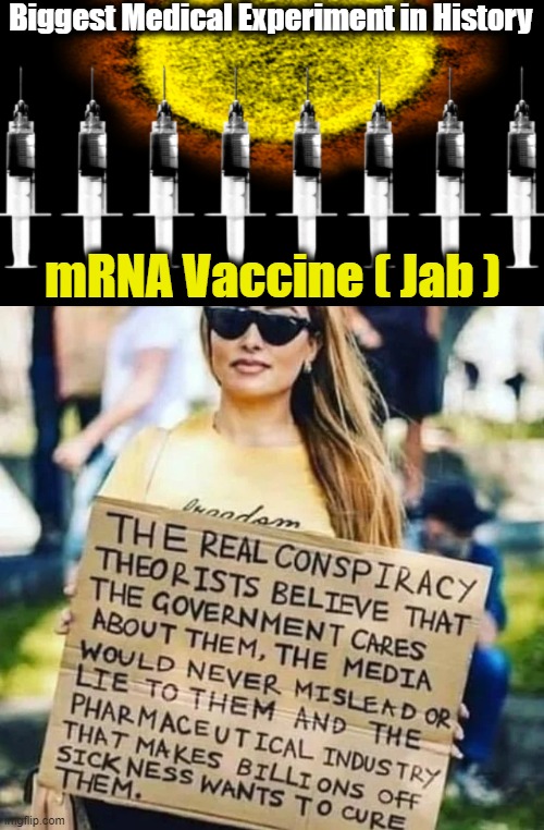 Brought to You By Big Pharma, Fauci, Bill Gates & China | Biggest Medical Experiment in History; mRNA Vaccine ( Jab ) | image tagged in politics,big pharma,fauci,bill gates,china,experiment | made w/ Imgflip meme maker