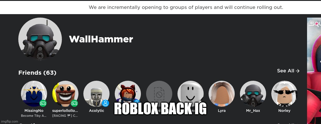 ROBLOX BACK IG | made w/ Imgflip meme maker