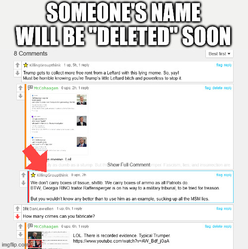 SOMEONE'S NAME WILL BE "DELETED" SOON | made w/ Imgflip meme maker