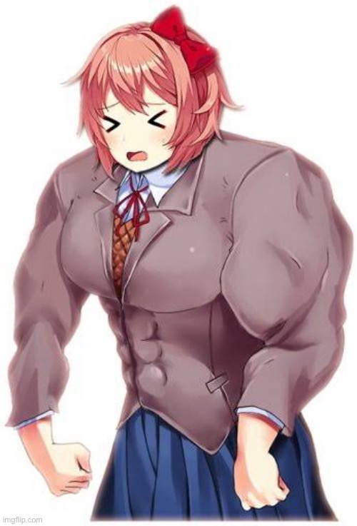 Buff Sayori | made w/ Imgflip meme maker