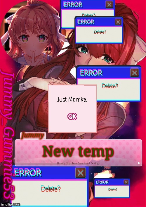 Another Monika temp lmao | New temp | image tagged in another monika temp lmao | made w/ Imgflip meme maker