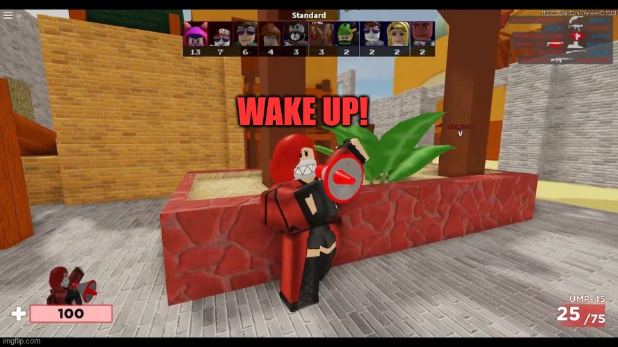 WAKE UP! | made w/ Imgflip meme maker