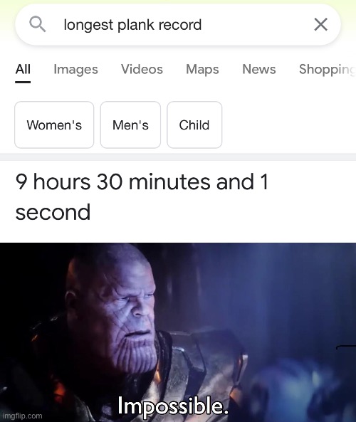 Geez I can barely do 5 minutes | image tagged in thanos impossible | made w/ Imgflip meme maker