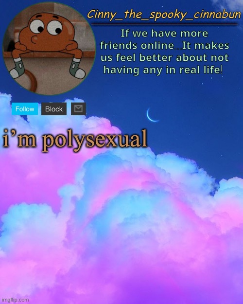 or is it just polly? | i’m polysexual | image tagged in cinny's spooky temp | made w/ Imgflip meme maker