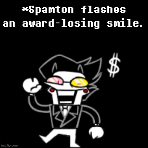 Spamton (With Kromer) | *Spamton flashes an award-losing smile. | image tagged in spamton with kromer | made w/ Imgflip meme maker