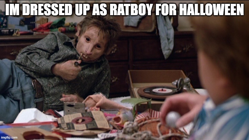 Andrew Taylor | IM DRESSED UP AS RATBOY FOR HALLOWEEN | image tagged in andrew taylor | made w/ Imgflip meme maker