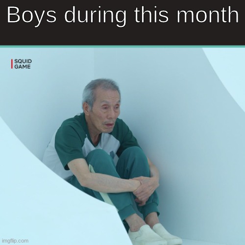 Its november. |  Boys during this month | image tagged in squid game grandpa,november | made w/ Imgflip meme maker