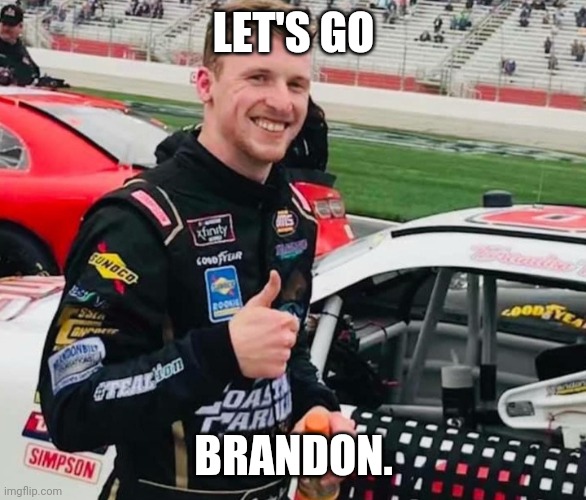 Brandon brown | LET'S GO BRANDON. | image tagged in brandon brown | made w/ Imgflip meme maker