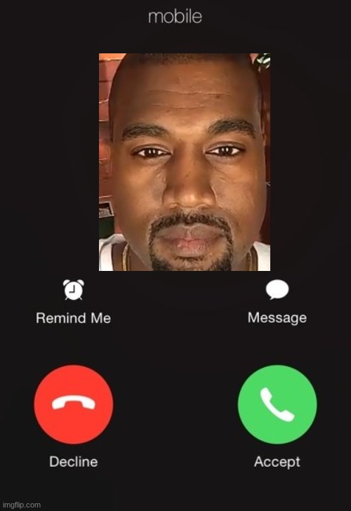 shitpost | image tagged in incoming call | made w/ Imgflip meme maker